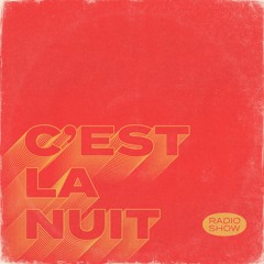 C'est la Nuit x radioshow