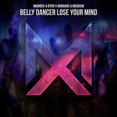 Belly Dancer Lose Your Mind (Funbite Mashup)