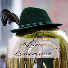 Kleiner Zirkusmarsch (Instrumental)