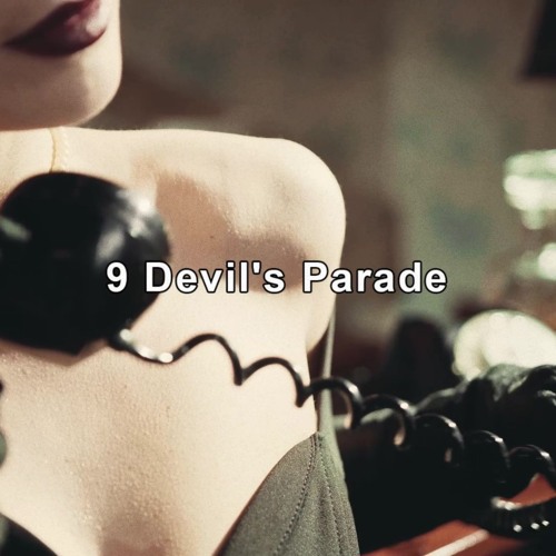 9 Devil's Parade