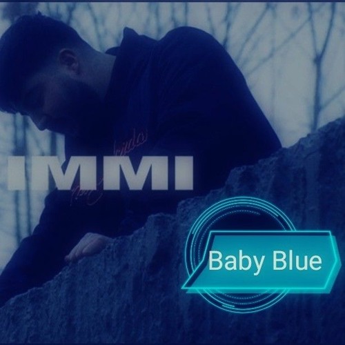 IMMI-Lockdown-Prod-BLURRY-BABYBLUE 💙Remix💙