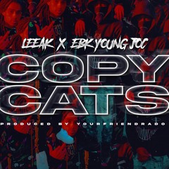 Copy Cats (ft EBK YoungJoc)