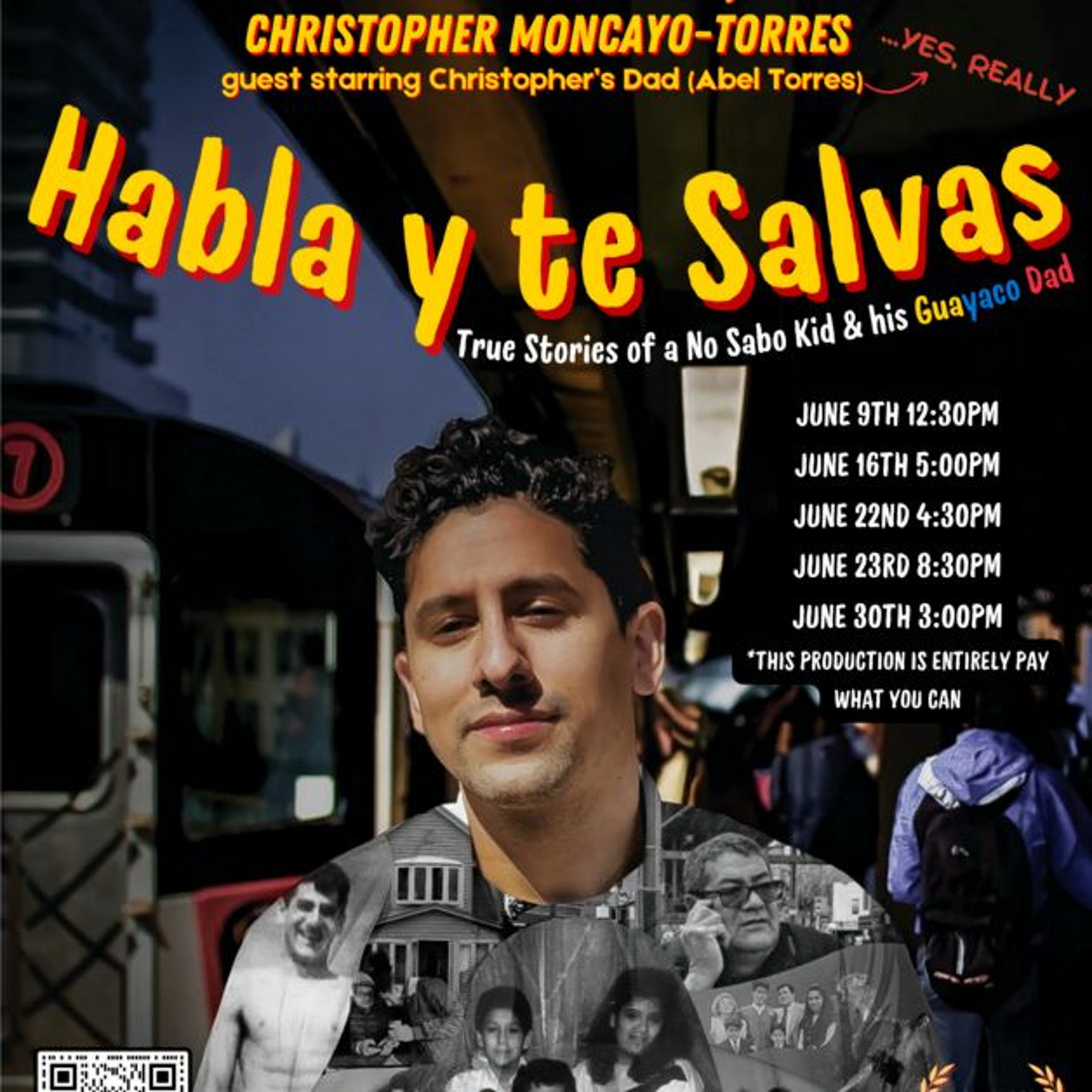 Hollywood Fringe 2024: World Premiere: Habla y te Salvas: Stories of a No Sabo Kid & his Guayaco Dad episode artwork