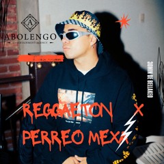 ReggaetonXPerreo Mexa (Mixed By Erick Pasten)