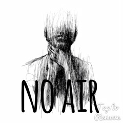 No Air (Prod. Ryni Beats)