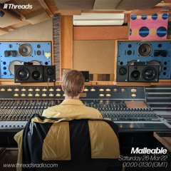 Malleable - 26-Mar-22 | Threads