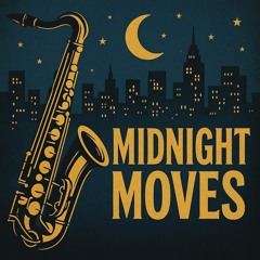 midnight-moves