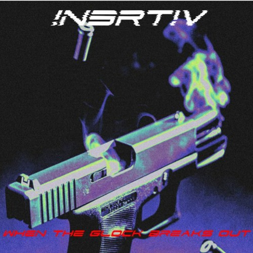 When The Glock Breaks Out