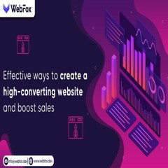 Effective ways to create a high-converting website and boost sales