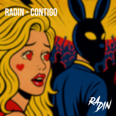 Radin - Contigo