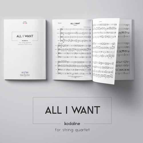 Stream All I Want - Kodaline | String Quartet Sheet Music by Unique Sheet  Music | Listen online for free on SoundCloud