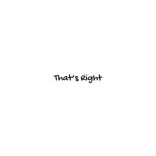 LARKNESS - That's Right (FREE DOWNLOAD)