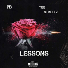 Lessons (feat. Tee Streetz)