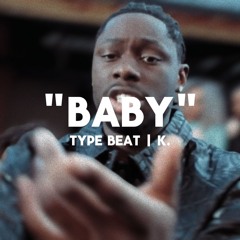 [FREE] "BABY" | Tiakola & Rsko Type Beat | K.