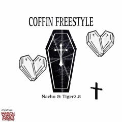 COFFIN FREESTYLE [ft. Tiger2.8]