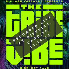 The Tribe of ViBE live at The Birthday Rave, District, Cardiff 12.10.24
