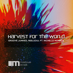 Harvest for the World (Groove n' Soul Classic Vox) [feat. Nichelle Monroe]