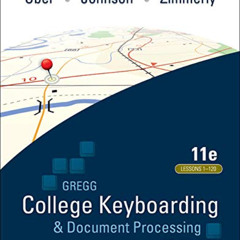 [READ] EBOOK 📔 Gregg College Keyboarding & Document Processing (GDP); Lessons 1-120,
