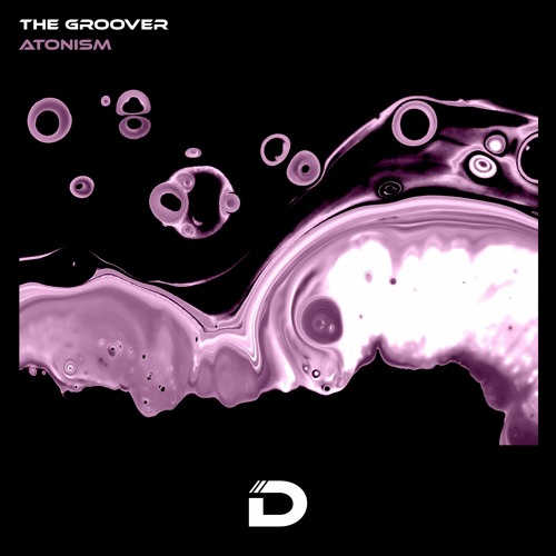 Atonism | The Groover | DR013