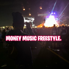 MONEY MUSIC FREESTYLE