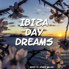 Ibiza Day Dreams