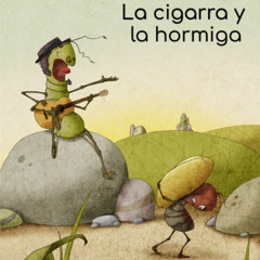 Fábula de la cigarra y la hormiga