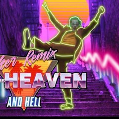 Joker Remix - It's Heaven And Hell By JP Hardboiled