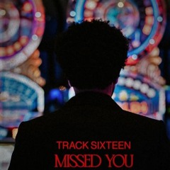 The Weeknd - Missed You (Slowed + Reverb) (Rain Ambience)