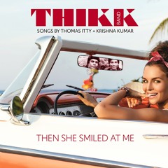 Then She Smiled At Me