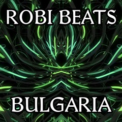 Robi Beats - Bulgaria (Original Mix) FREE DOWNLOAD