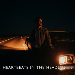 Heartbeats in the Headlights