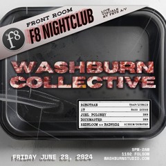 WASHBURN COLLECTIVE @ F8SF | 06.28.24 | TRVP-DUBSTEP