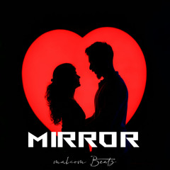 MALCOM BEATZ - Mirror (Audio Official)