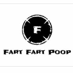 Fart Fart Poop