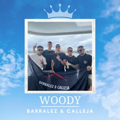 BARRALEZ & CALLEJA - WOODY