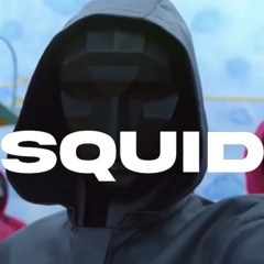 Squid Game UK Drill  - "SQUID"