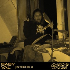 In the Mix 3: Baby Val