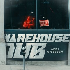 2 - WAREHOUSE DUB