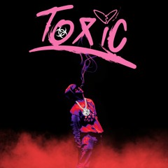 TOXIC