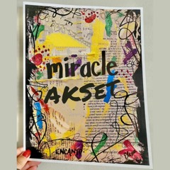 Miracle By AKSet