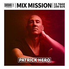 Day 7 | Mix Mission 2023 | 𝗕𝗮𝘀𝘀𝗴𝗲𝗳𝗹ü𝘀𝘁𝗲𝗿 𝗦𝗵𝗼𝘄𝗰𝗮𝘀𝗲 - PATRiCK HERO