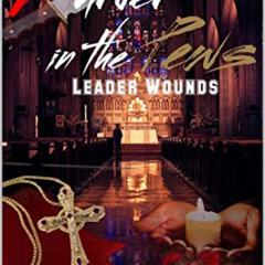 Get KINDLE 🖋️ Murder In the Pews: Leader Wounds by  Aundrya Schnel PDF EBOOK EPUB KI