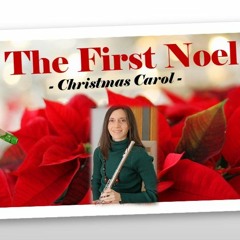 The First Noel (Flute Cover)
