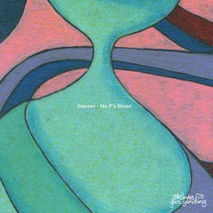 Danner - NO F's Given