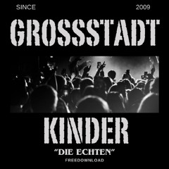 Die Echten ( Freedownload )