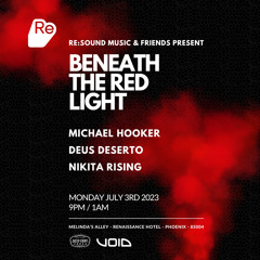 Michael Hooker - Re:Sound Music & Friends - Beneath The Red Light - July 2023
