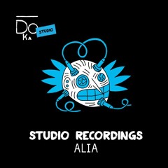 Doka Studio recordings ep03 w/ AliA