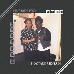 I-Octane Mixtape