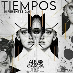 TIEMPOS DIFERENTES 2.0