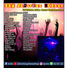 DJ ALVIN KHO™ - SPESIAL REQ Iput Tangerang